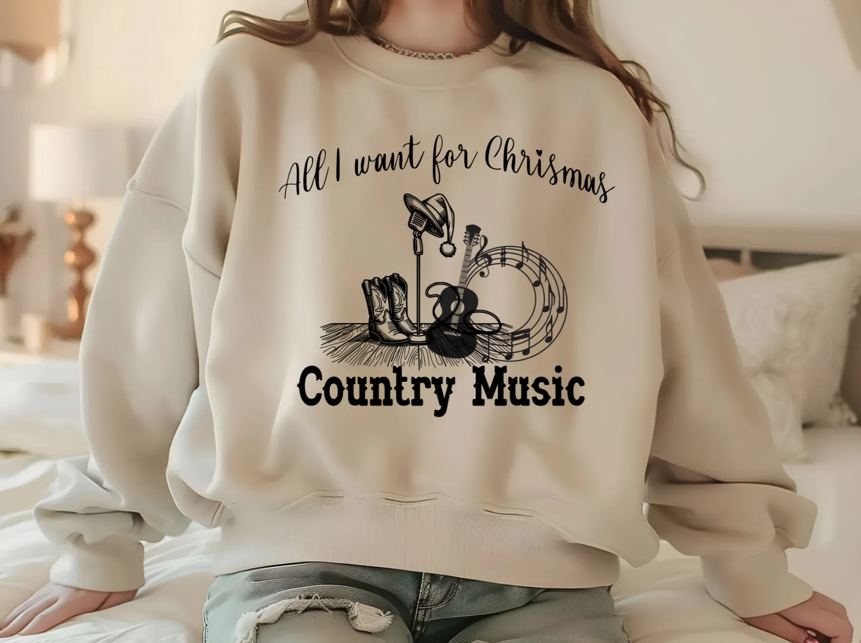 All I want for Christmas is Country Music Sweatshirt, Country Sweater, Christmas Sweater, Country Music Sweater